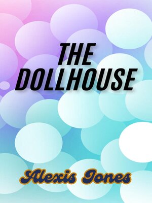 cover image of The Dollhouse